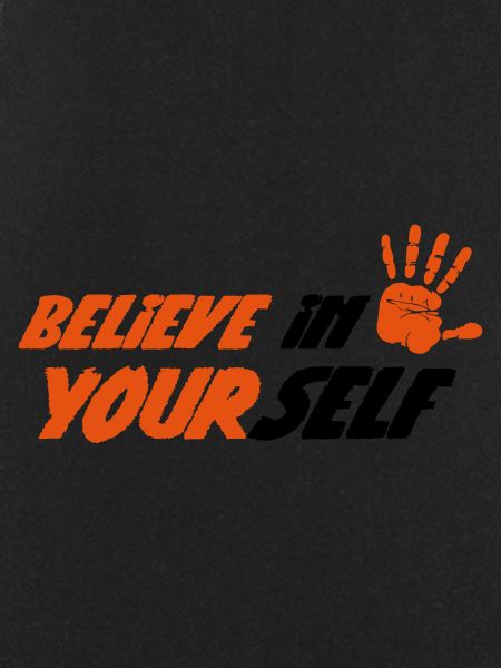 Believe in Yourself