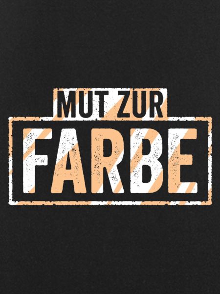 Mut zur Farbe
