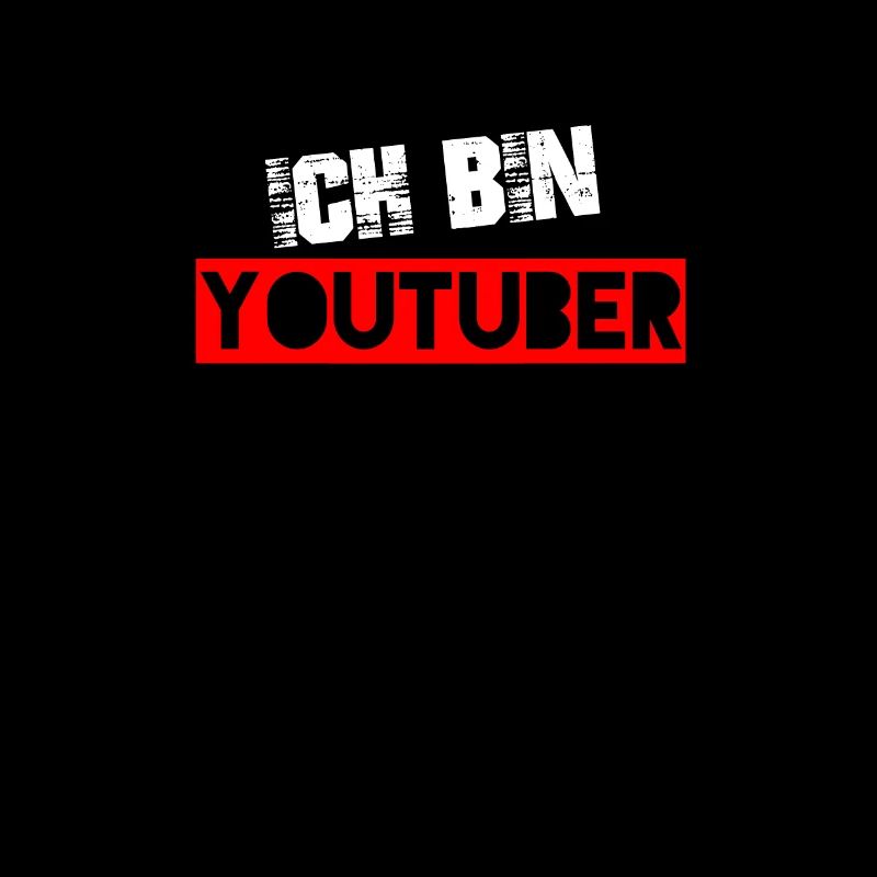 Ich bin Youtuber! (for dark shirts)