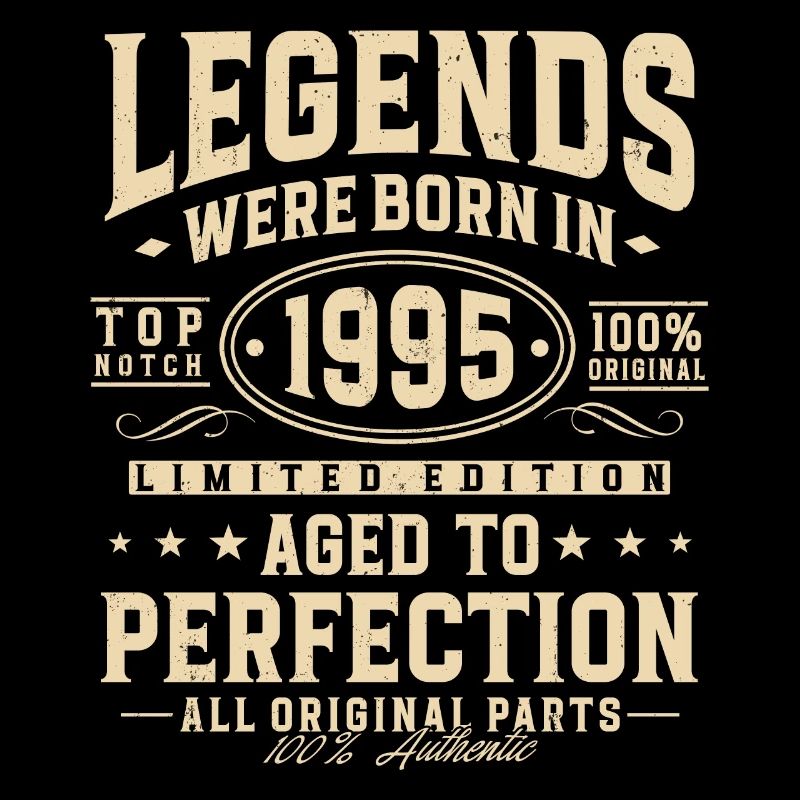 Legends were born in 1995