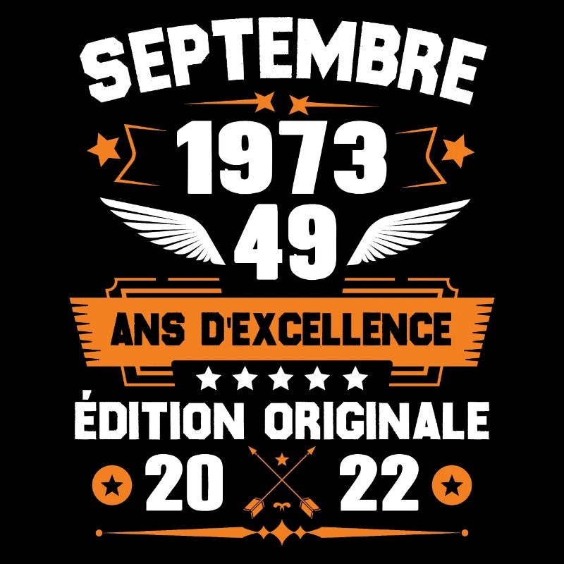 Septembre 1973 Idée cadeau d'anniversaire 49 ans