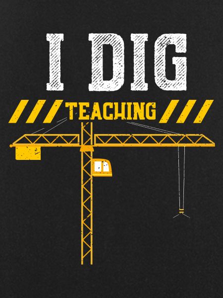 I Dig Teaching