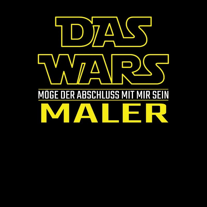 Das Wars Abschluss Maler Lackierer Geschenkidee