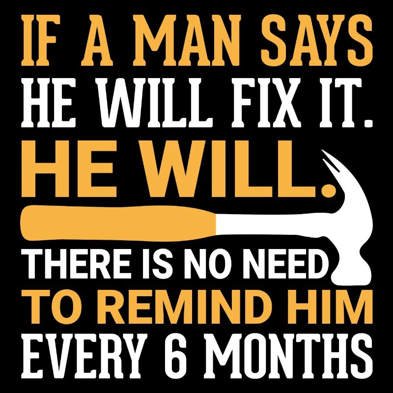 Funny men marriage saying. self-ironic sarcasm