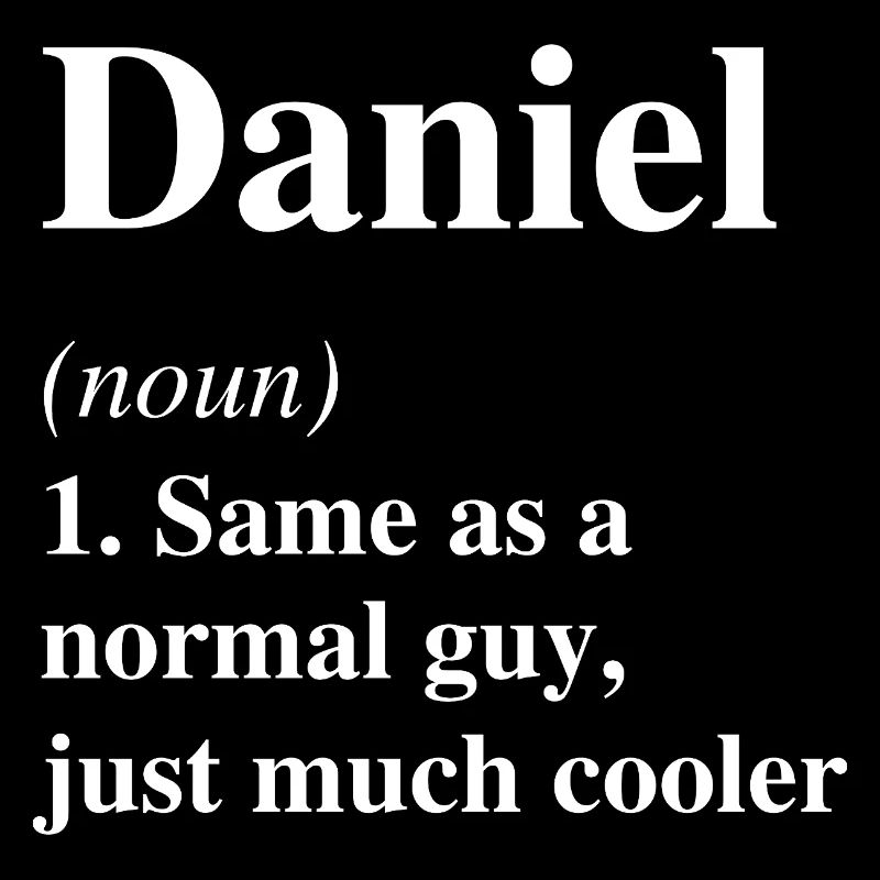 Daniel Definition Cool Name Saying Gift