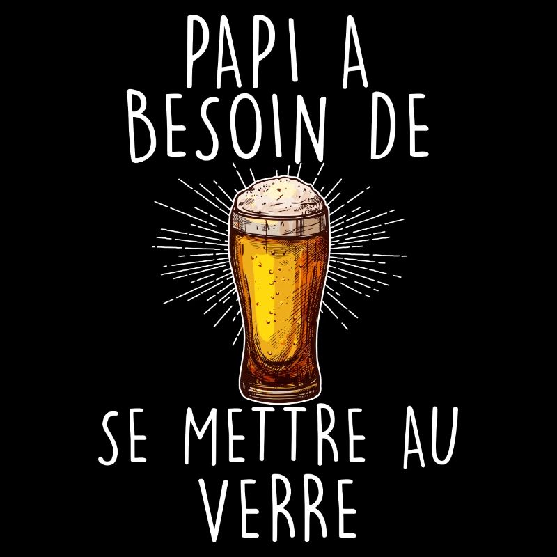Papi Détente Apéro Citation Apéritif