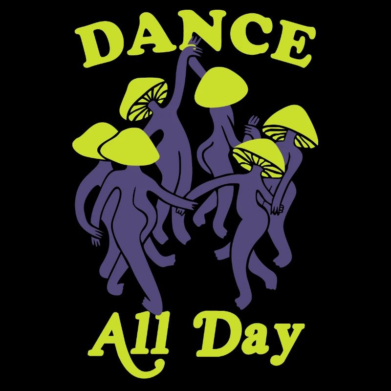 Danse toute la journée champignon drôle graphique