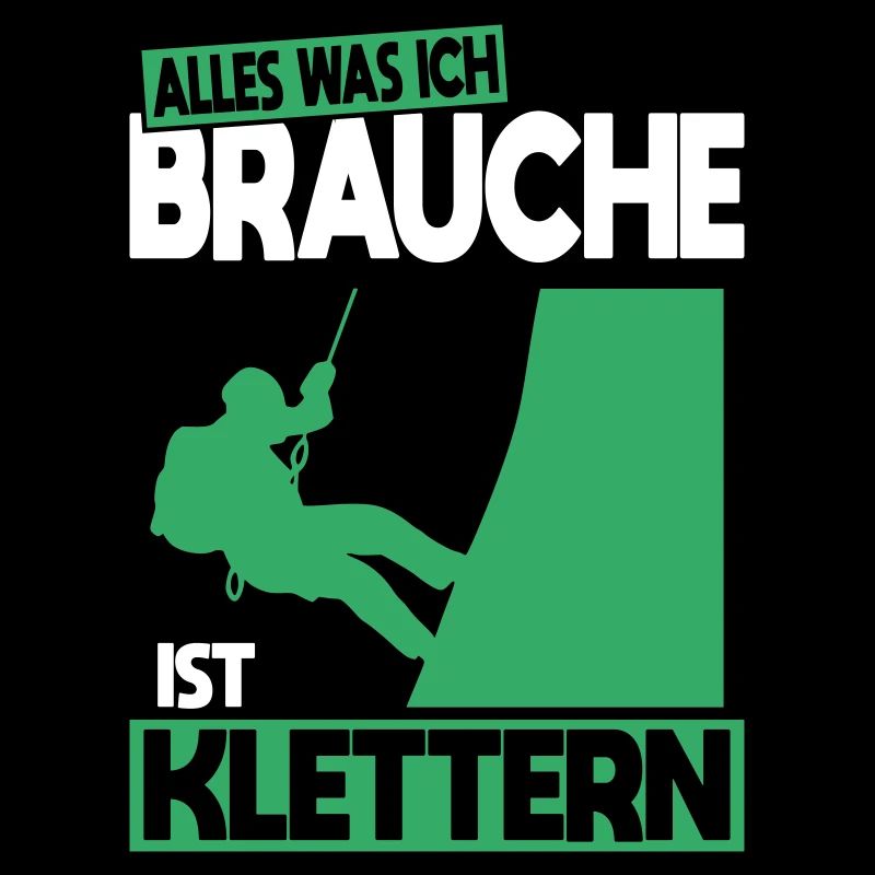 Alles was ich brauche ist Klettern - Geschenkidee