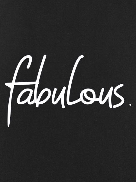 fabulous
