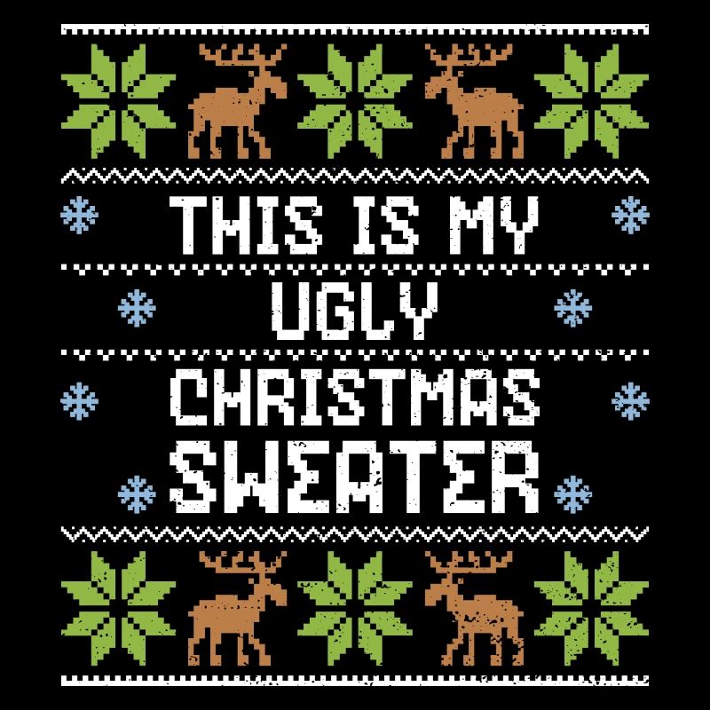 C'est mon pull de Noël laid - Noël laid