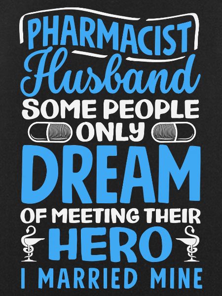 Pharmacist Husband Pharmacy Technician