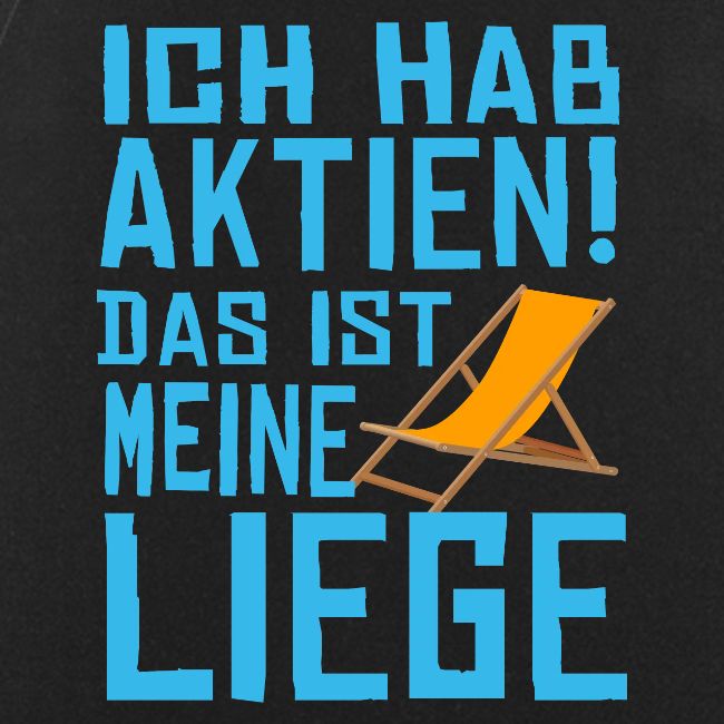 SuK - Ich hab Aktien - Das ist meine Liege