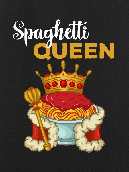 Spghetti Queen