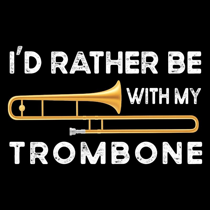 Trombone trombone trombone trombone don trombones