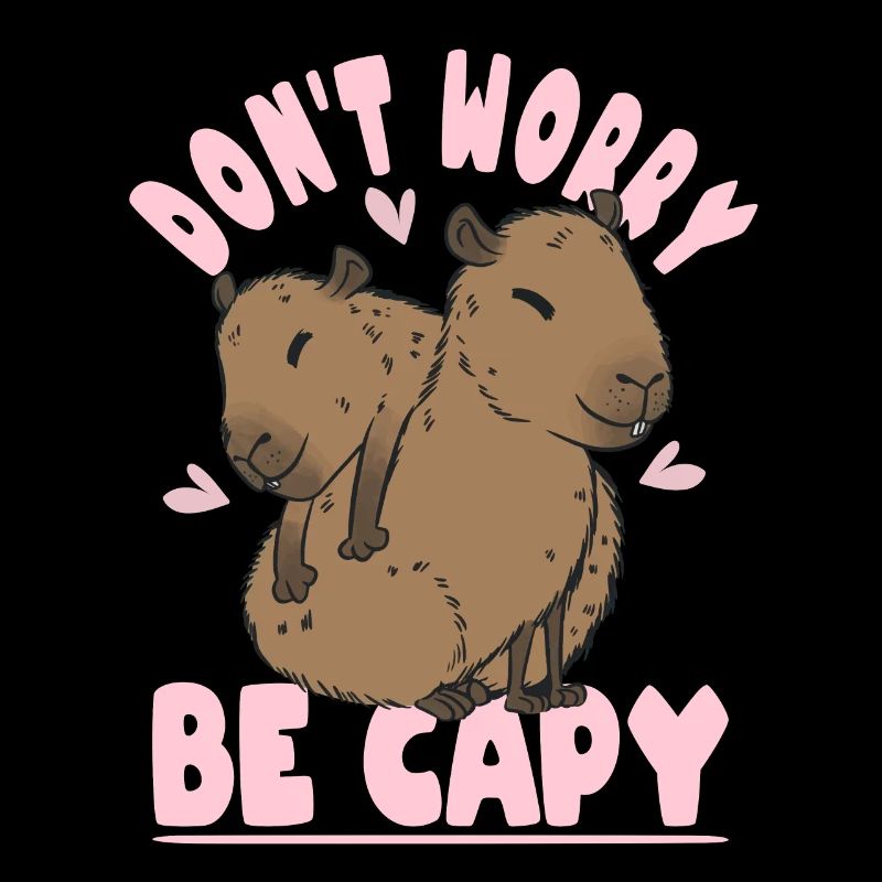 Capybara Don't Worry Be Capy Panama-Capybara
