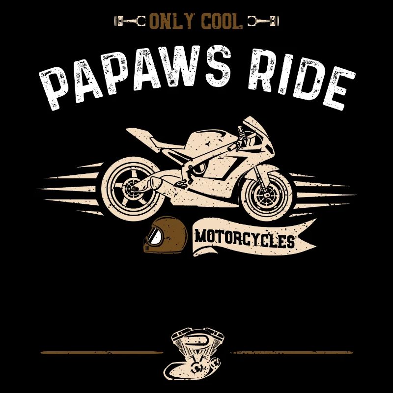 Only Cool Papaws Ride Motorcycles