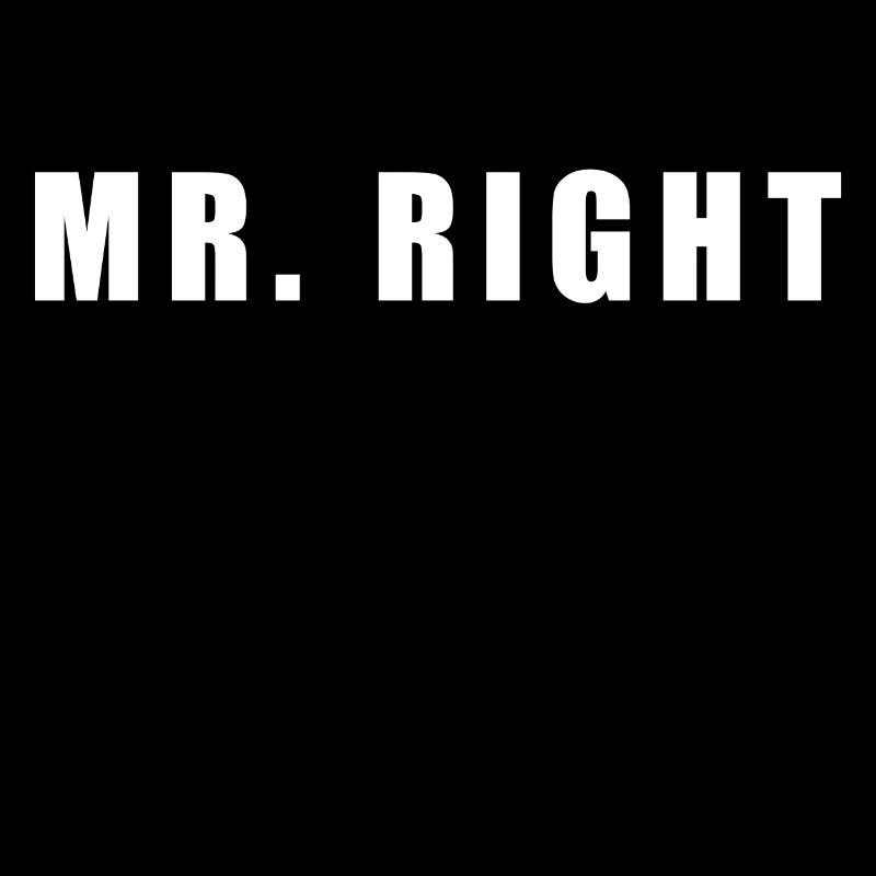 Mr. Right
