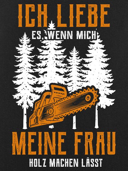 Holz machen