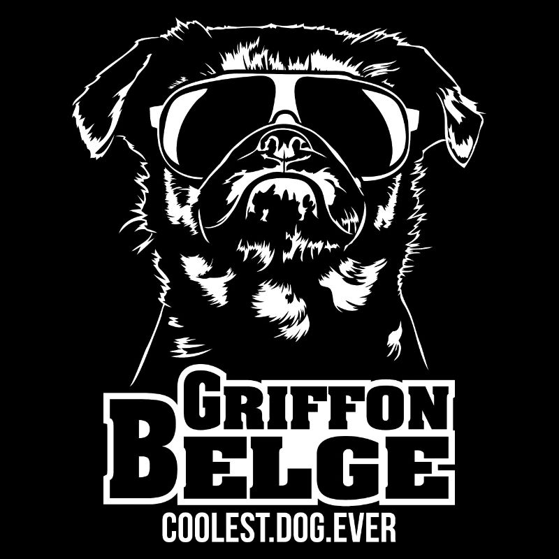 GRIFFON BELGE coolest dog ever Hundespruch Hunde
