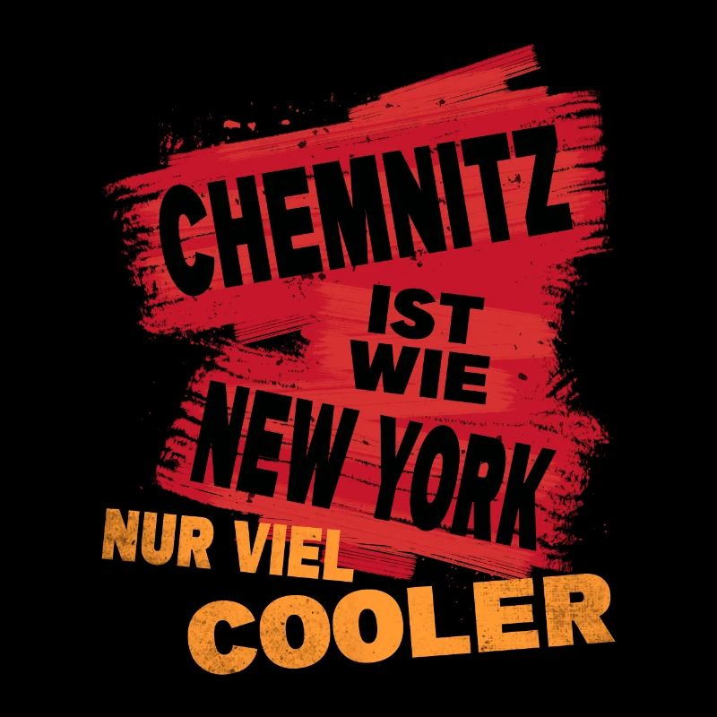 Chemnitz Germany city saying is like New York