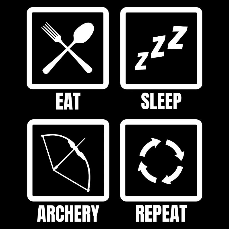 Eat Sleep Archery Repeat