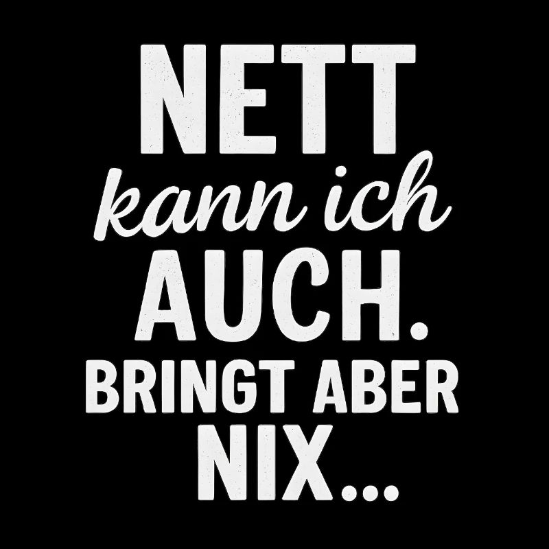 Nice I can also funny sayings in German