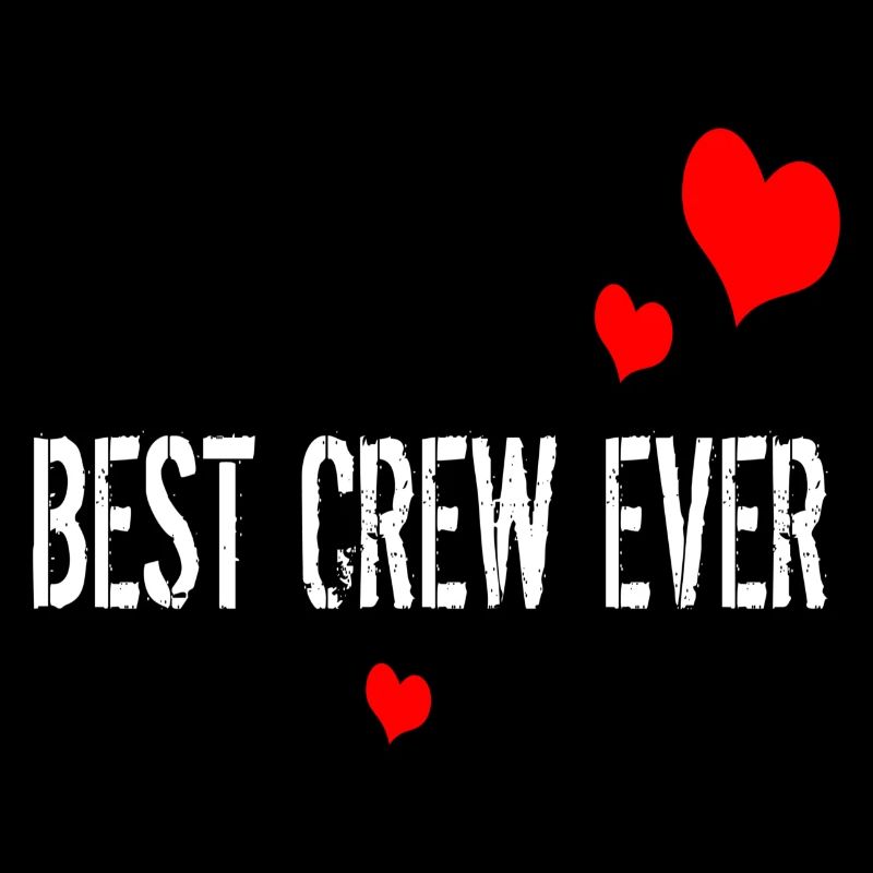 BEST CREW EVER