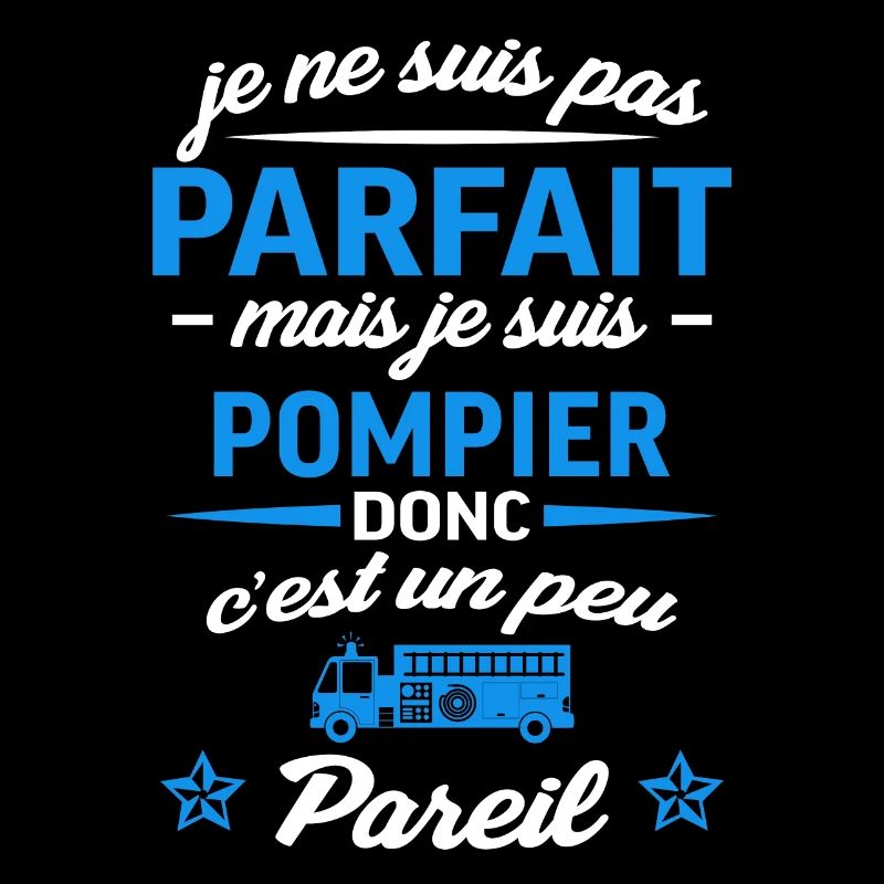 pas parfait pompier