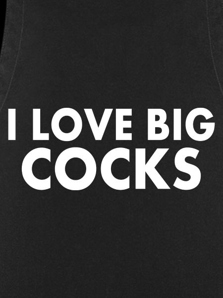 I love big cocks