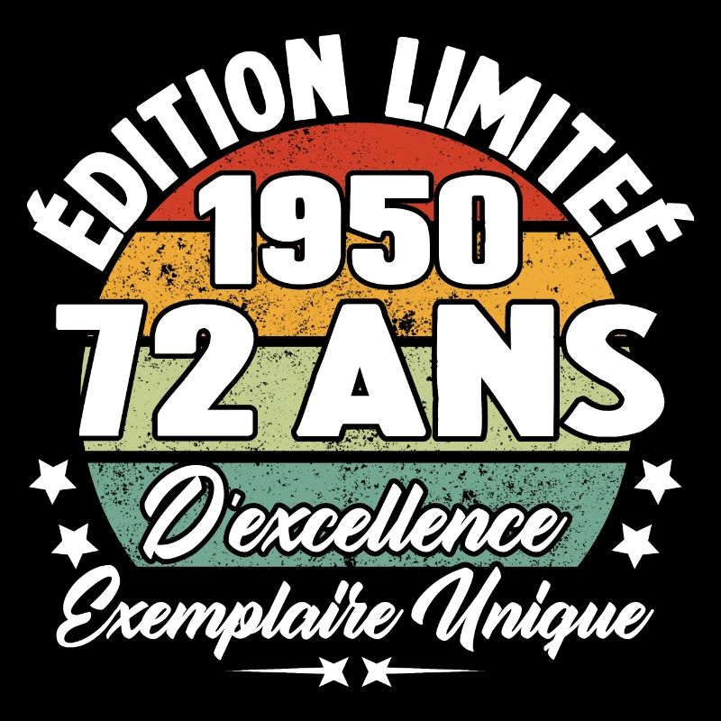 Cadeau 72 ans d'excellence / Édition limitée 1950
