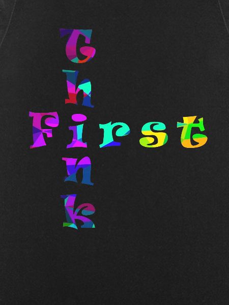 Think First