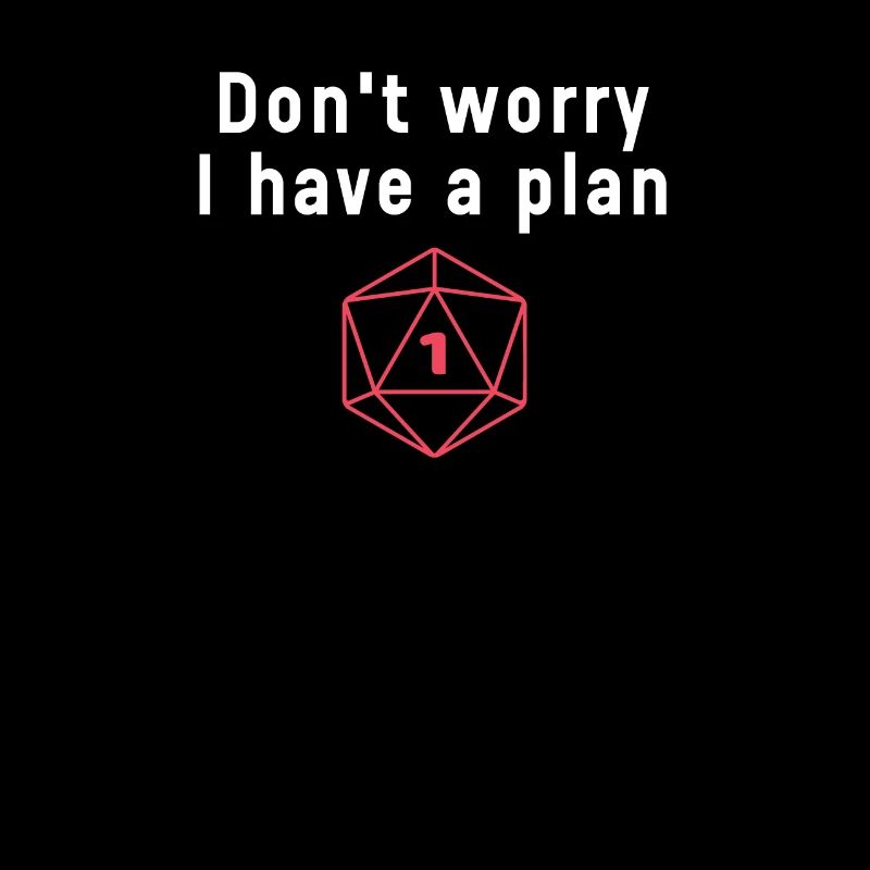 Ne vous inquiétez pas J’ai un plan de jeu de rôle Dés
