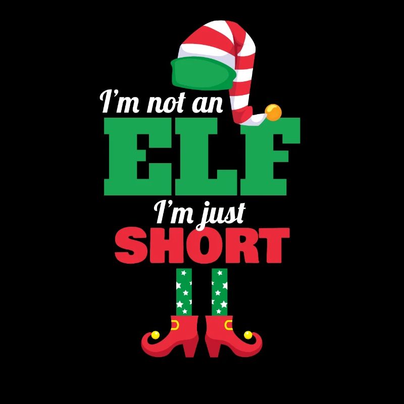 Weihnachten I´m Not An Elf I´m Just Short Elf