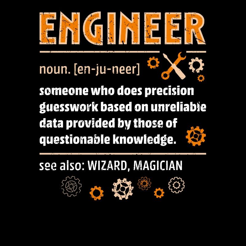 Engineer Definition Funny Engineering Nerdy Scienc