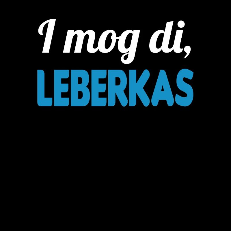 Leberkäs Leberkäse Leberkas Zefix Geschenk