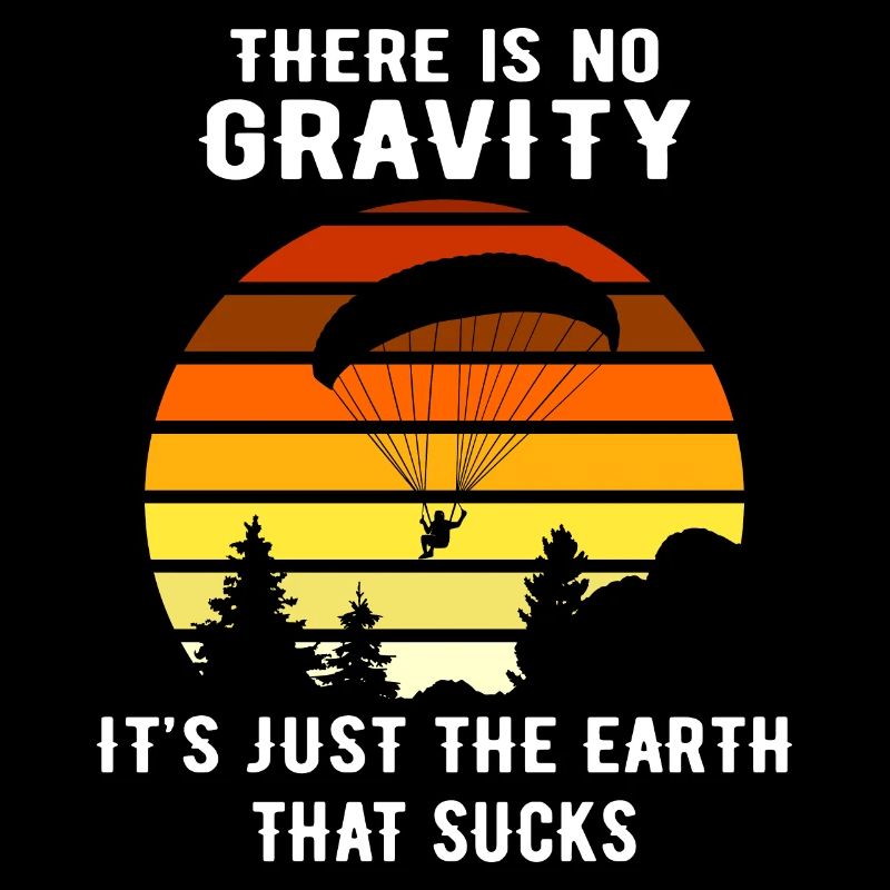 Paragliding Funny Paragliding Gift