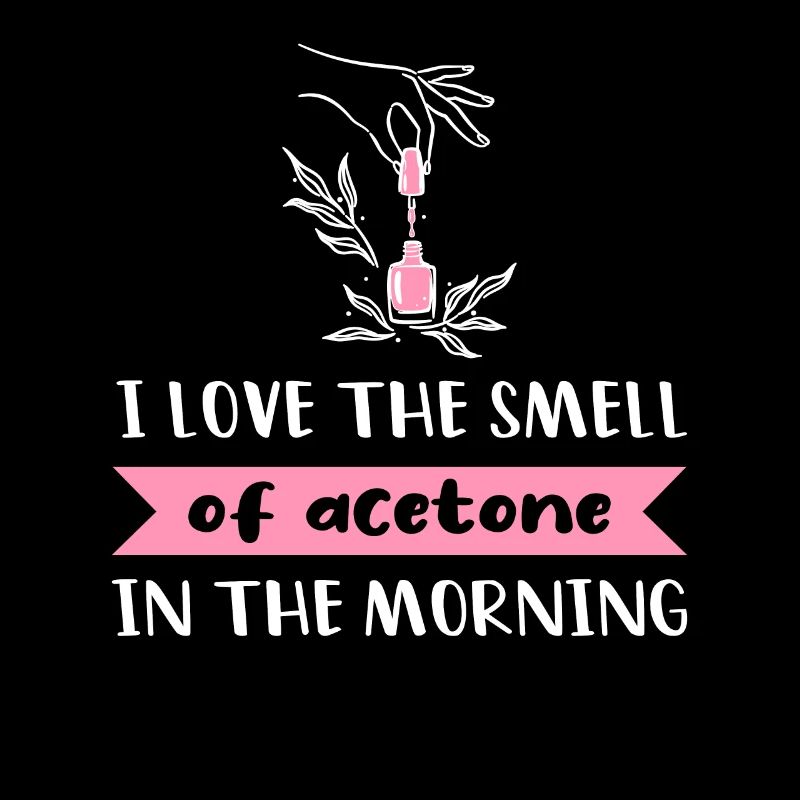 J’adore l’odeur de l’acétone le matin