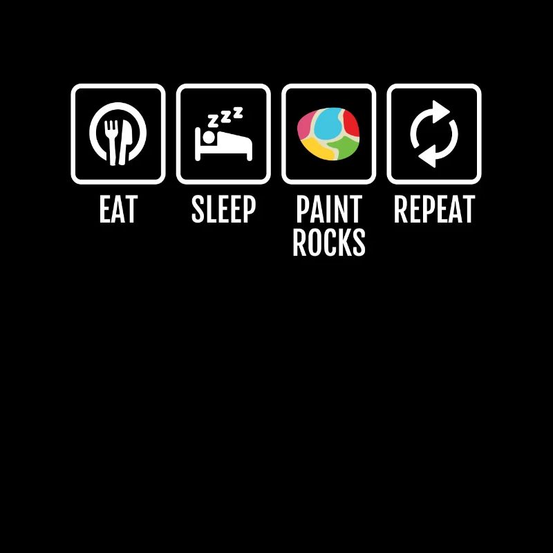 Eat Sleep Paint Rocks Repeat