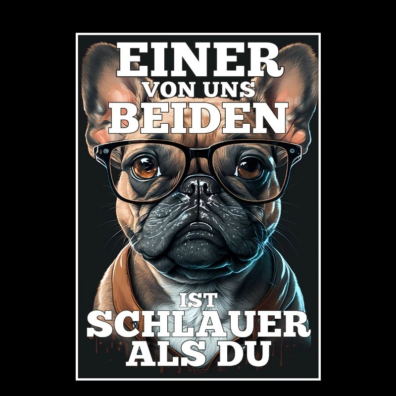 Eines von uns beiden ist schlauer Hund Mops Brille
