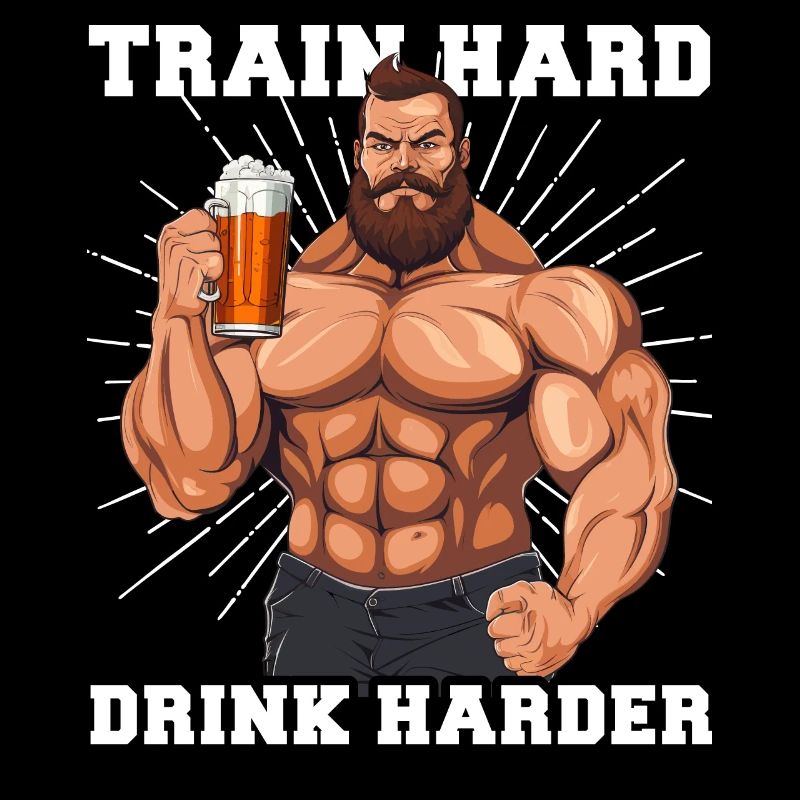 Bodybuilder Gym Bier Train Hard Drink Harder