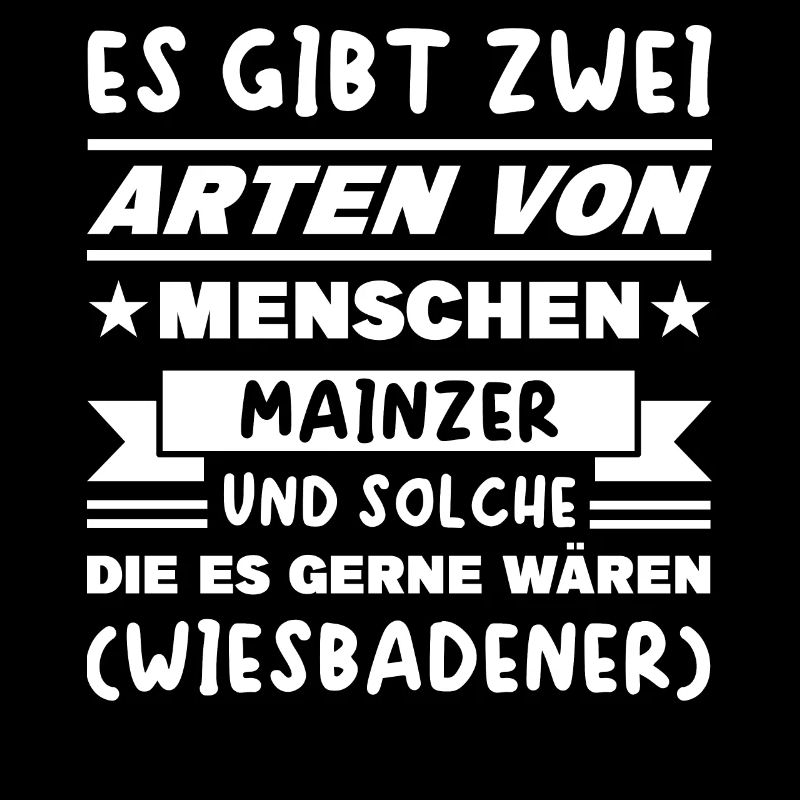Mainz Wiesbaden Spruch