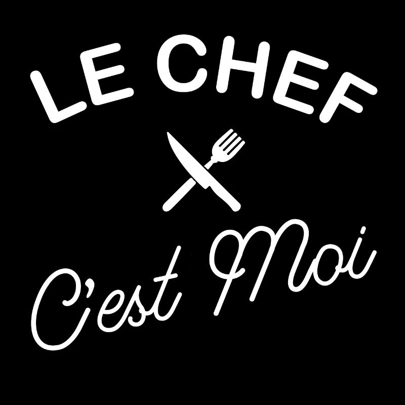 Le chef c'est moi