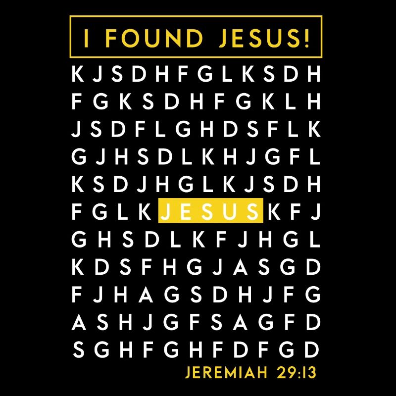 J’ai trouvé Jésus.