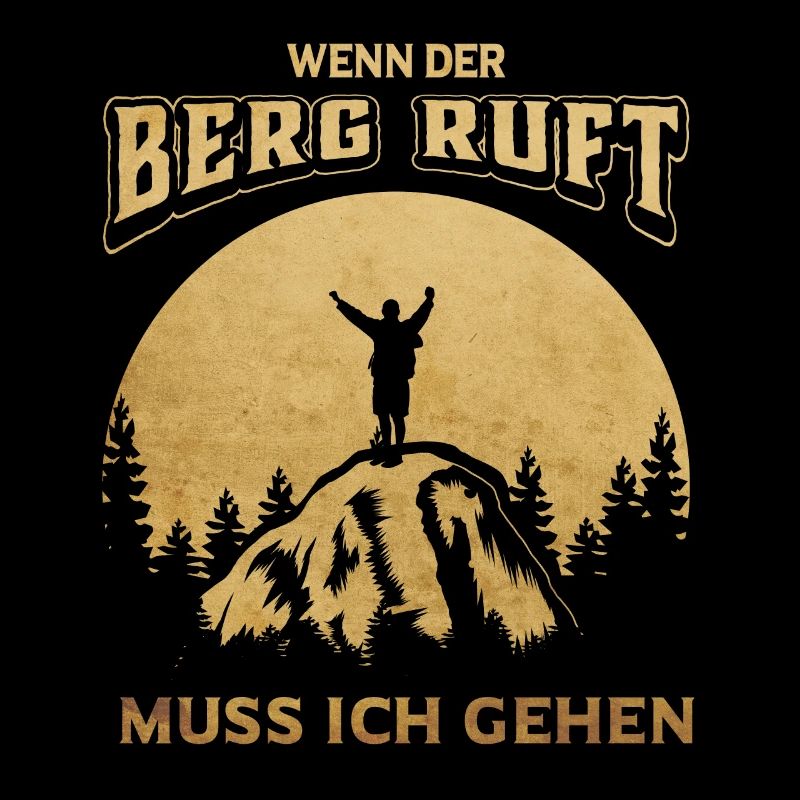 Wenn der Berg ruft muss ich gehen!