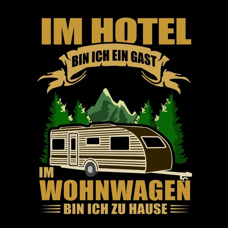 Im Hotel bin ich ein Gast im Wohnwagen - Camper