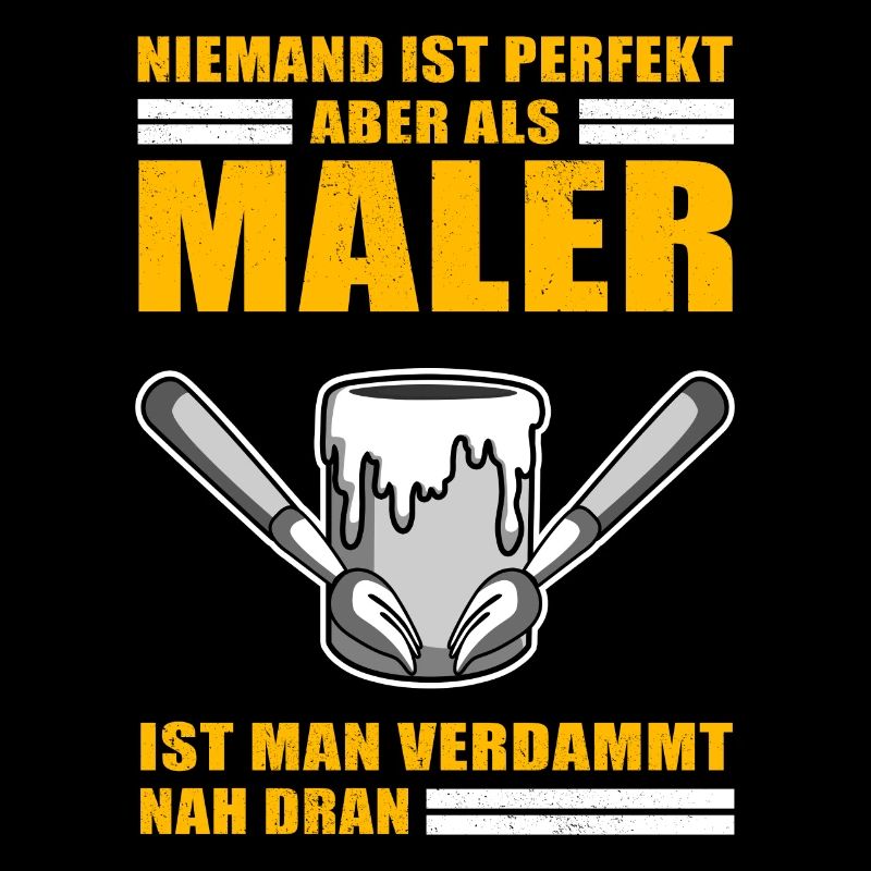 Perfekt Maler Lackierer Geschenk Malerei