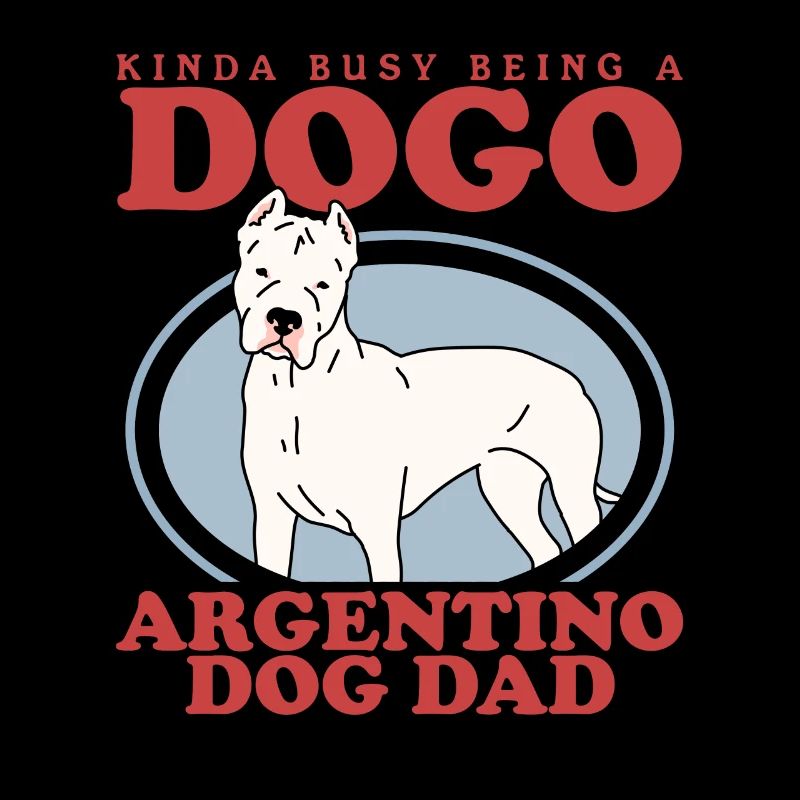 Dogo Argentino Dad | Hunde Hundebesitzer Geschenk