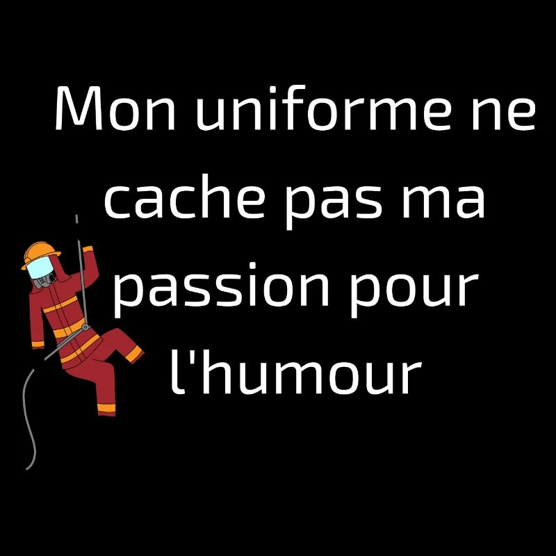 Mon uniforme ne cache pas ma passion pour l'humour