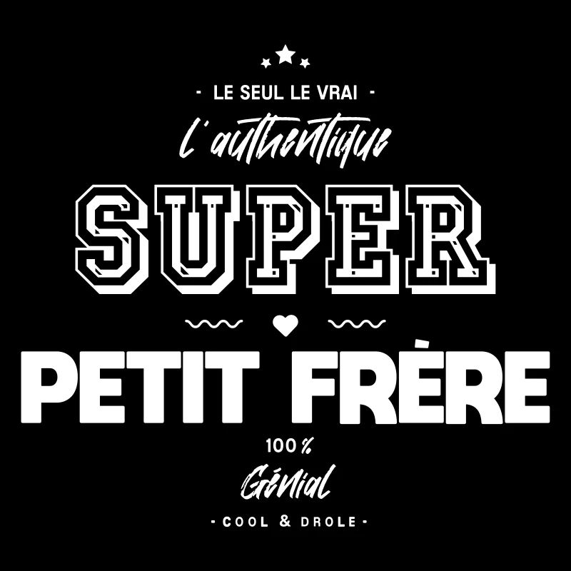 L authentique super petit frère génial