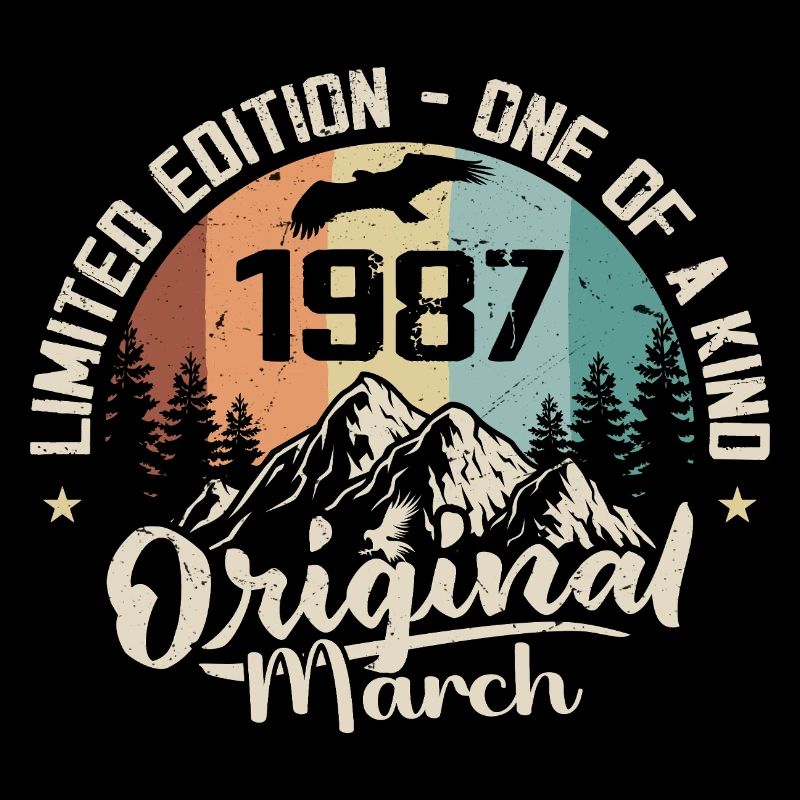 Mars 1987 cadeau Anniversaire - Born in march 1987